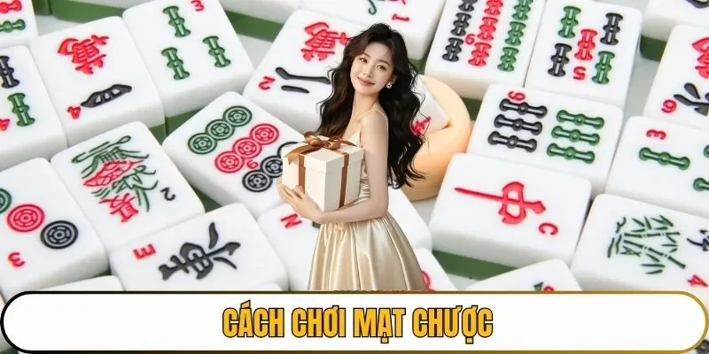 cách chơi mạt chược