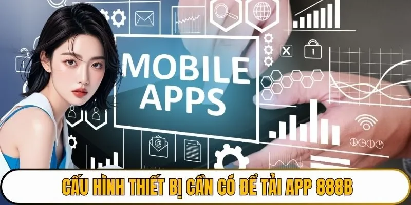 Những ưu điểm nổi bật khi tải app 888B