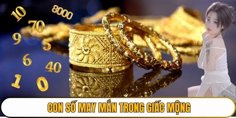 Con số may mắn trong giấc mộng