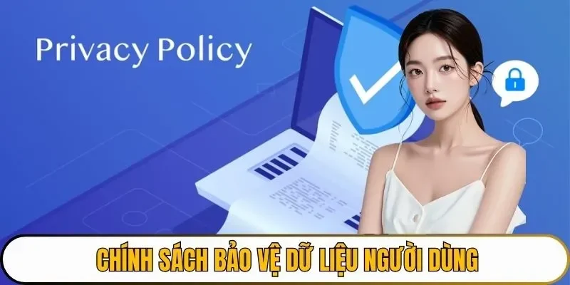Tổng quan về chính sách bảo mật bảo vệ dữ liệu
